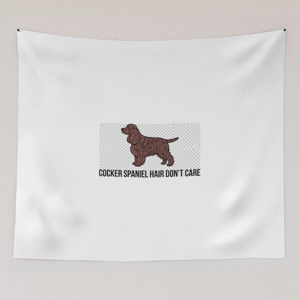 Item preview, Cocker Spaniel Hair Don’t Care Funny Dog Owner Humor Gift designed and sold by courtsideco.