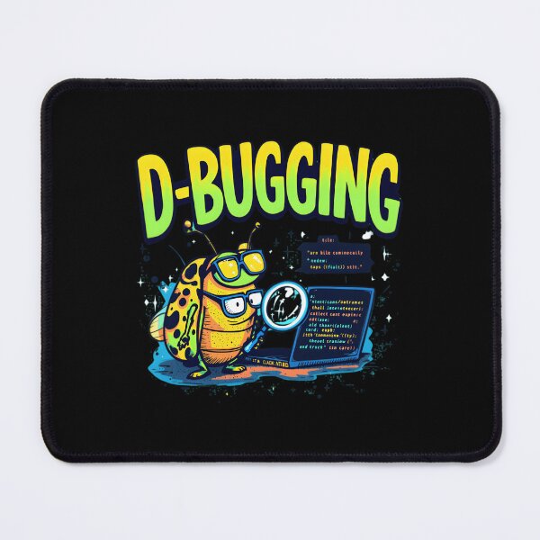 Item preview, D-Bugging – Funny Programmer Bug Cartoon Art designed and sold by bpaqjinshlo67.