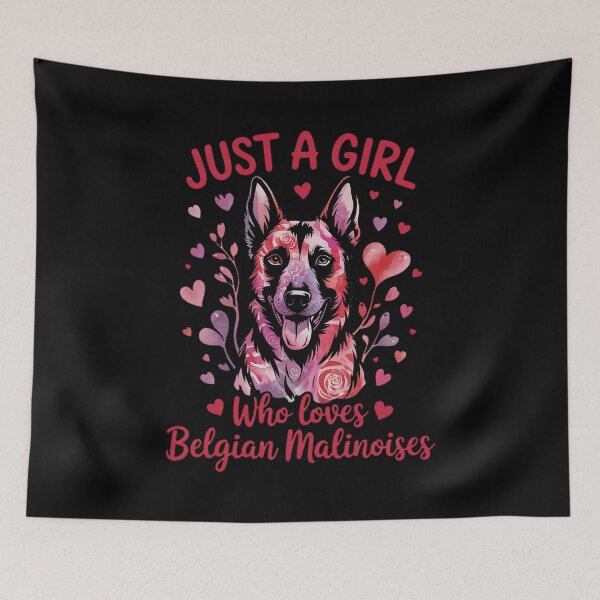 Item preview, Belgian Malinois Just A Girl Who Loves Dog Flower Floral designed and sold by MythWoot.