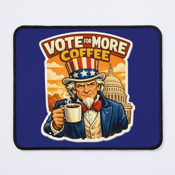 Item preview, Vote for More Coffee, Not Chaos designed and sold by BoralisSynth.