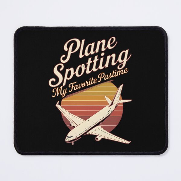 Item preview, Plane Spotting My Favorite Pastime designed and sold by bpaqjinshlo67.