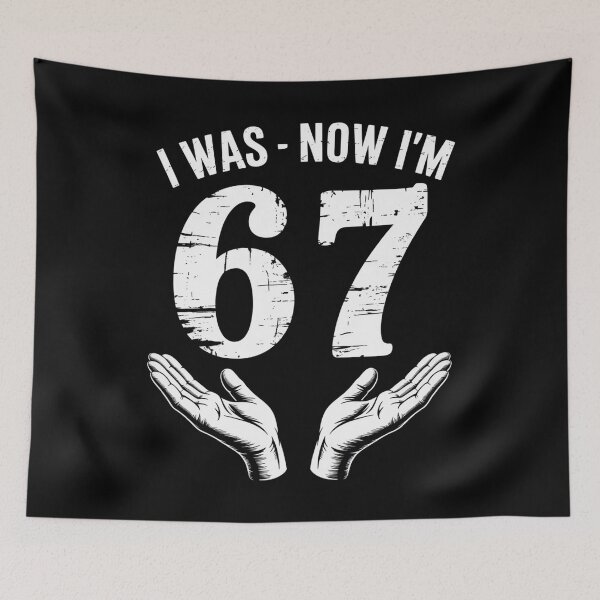 Item preview, I Was 6 Now I'M 7 67 designed and sold by MeowtivationP.