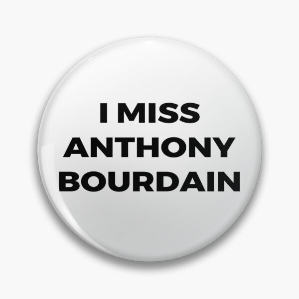 Item preview, I miss Anthony Bourdain designed and sold by towongfig.