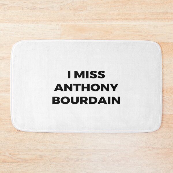 Item preview, I miss Anthony Bourdain designed and sold by towongfig.