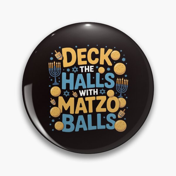 Item preview, Deck the Halls With Matzo Balls – Jewish Chanukah Festival Joke designed and sold by Redgiant87x.