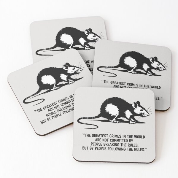 Item preview, The greatest crimes in the world are not committed by people breaking the rules but by people following the rules. designed and sold by 123ks.