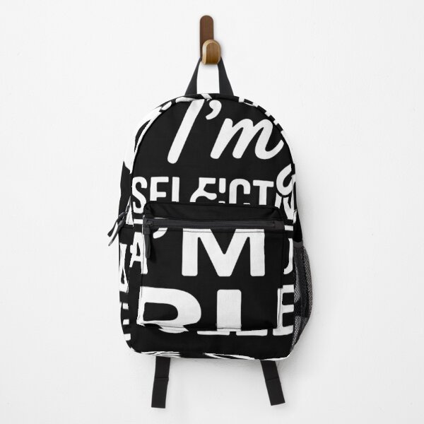 Item preview, I'M Not Rude I'M Just Selectively Nice You Weren'T Selected designed and sold by MeowtivationP.