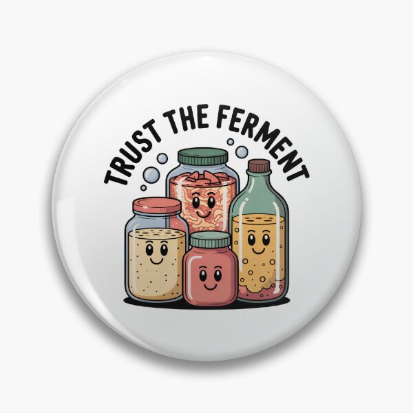 Item preview, Trust The Ferment Sourdough Kimchi Kombucha Lover designed and sold by Blok45.