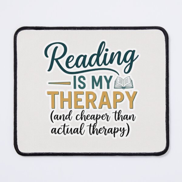 Item preview, Reading is my therapy (and cheaper than actual therapy) designed and sold by FitEnvy.