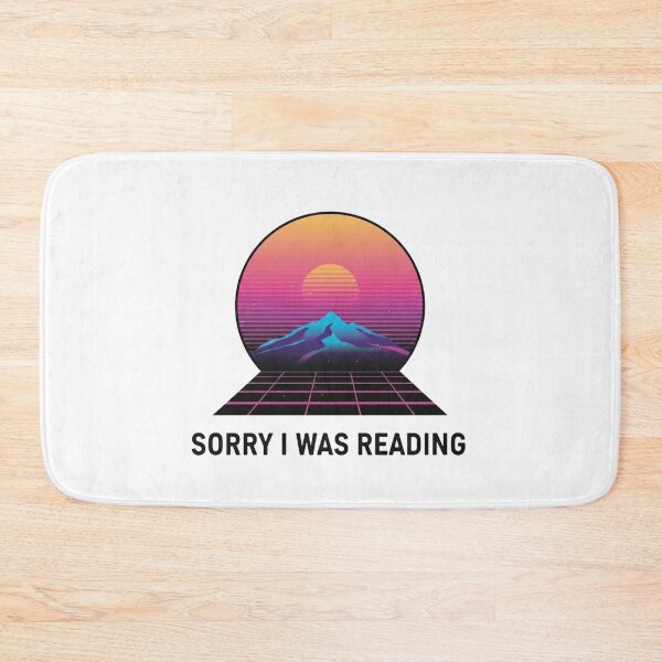 Item preview, Sorry I Was Reading designed and sold by kreativa01.