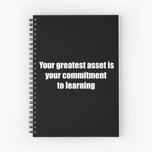 Item preview, Your greatest asset is your commitment to learning designed and sold by TheRefinedMind.
