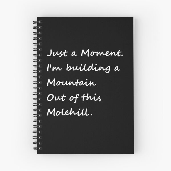 Item preview, Building Mountain Out of Molehill designed and sold by AnimalAirtistry.