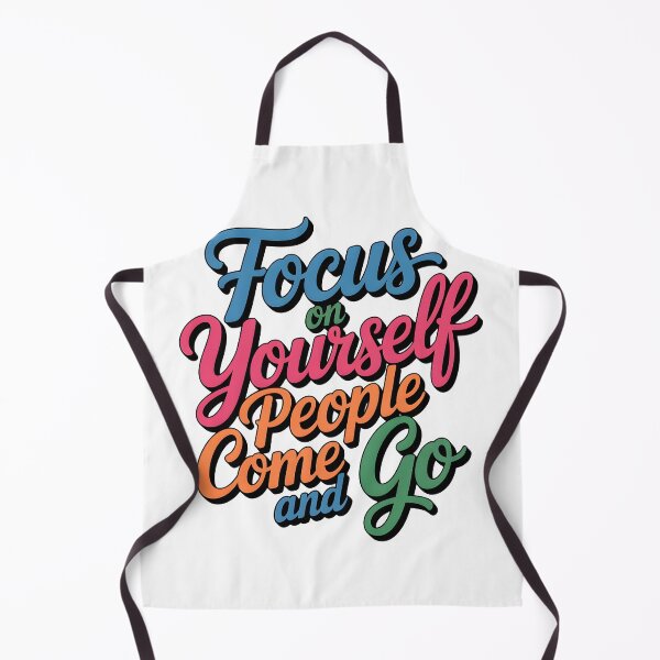 Item preview, Focus on yourself people come and go designed and sold by nimmitrends.