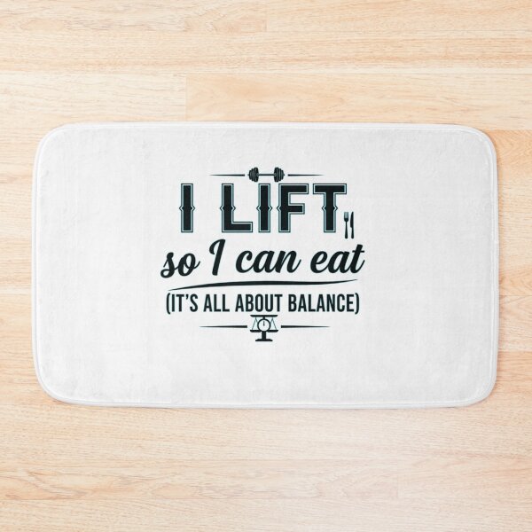 Item preview, I lift so I can eat (it's all about balance)  designed and sold by FitEnvy.