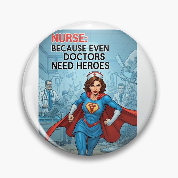 Item preview, Nurse: Because even doctors need heroes designed and sold by FitEnvy.