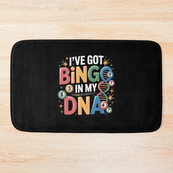 Item preview, I've Got Bingo in My DNA designed and sold by jkrphoto.