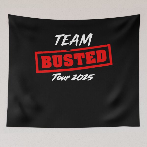 Item preview,  Team Busted Tour 2025 designed and sold by STANLEYJUDD12.