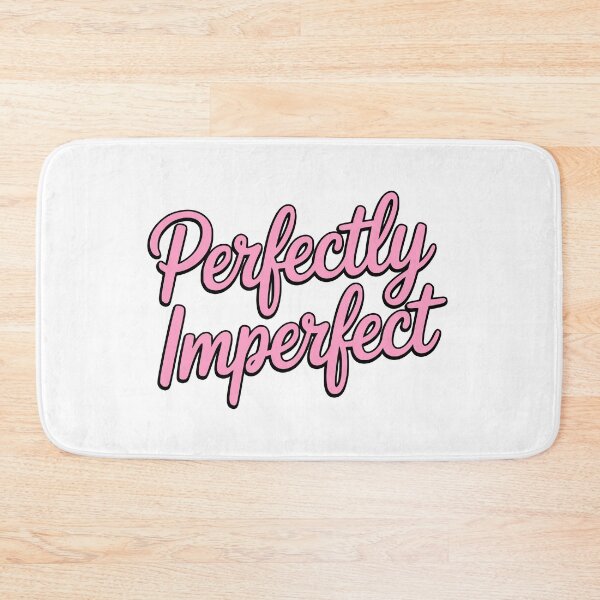 Item preview, Perfectly Imperfect! Pink Girlie designed and sold by PMCreative.