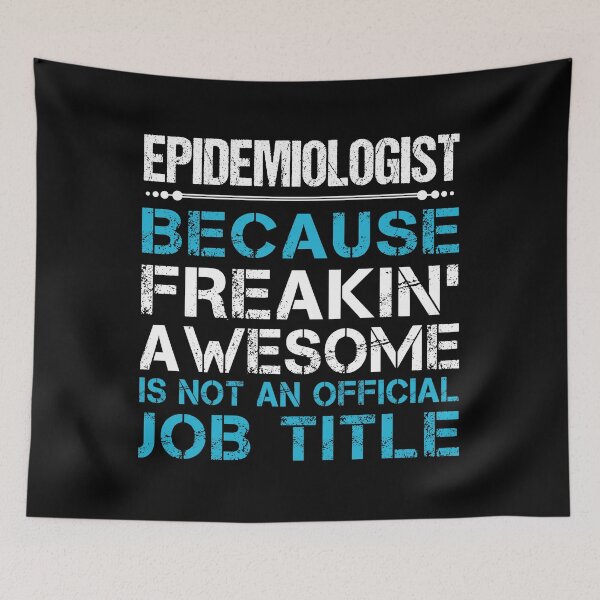 Item preview, Epidemiologist designed and sold by jeromgaug336.