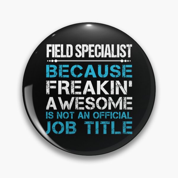 Item preview, Field Specialist designed and sold by aswmhmlc71.