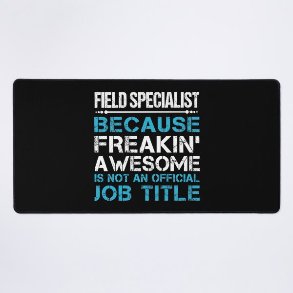 Item preview, Field Specialist designed and sold by aswmhmlc71.