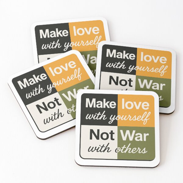 Item preview, Make Love With Yourself – Not War With Others Peace designed and sold by janbo93.