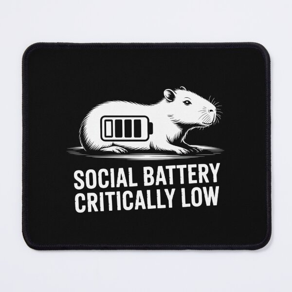 Item preview, Social Battery Critically Low designed and sold by theartfulaspie.