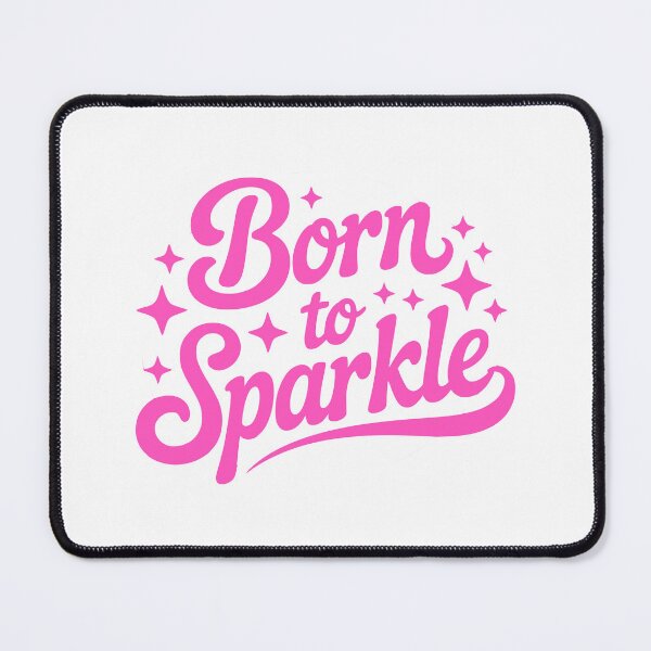 Item preview, Born To Sparkle! Pink Girly designed and sold by PMCreative.