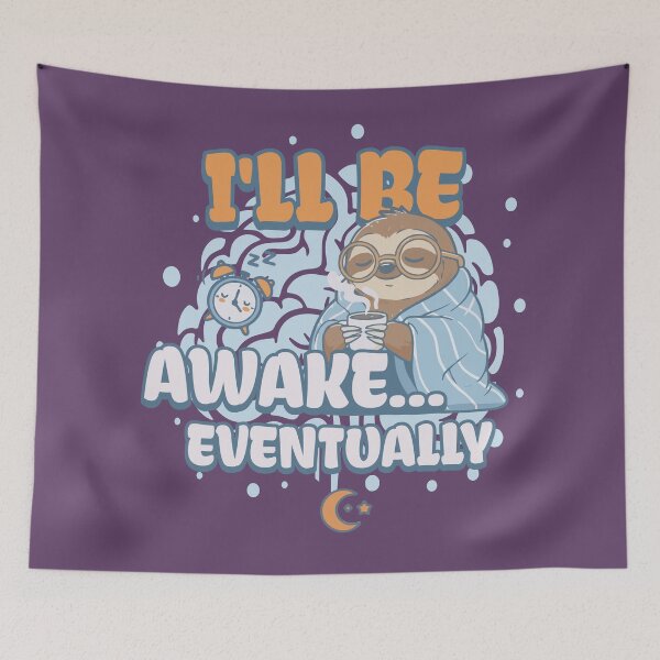 Item preview, I’ll Be Awake… Eventually – Cute Sleepy Sloth With Coffee Design designed and sold by DiverseDemand.