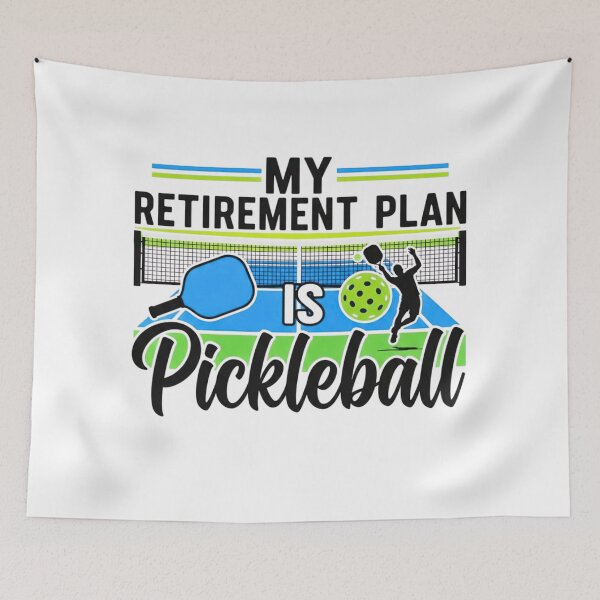 Item preview, My Retirement Plan is Pickleball designed and sold by FitEnvy.