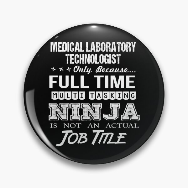 Item preview, Medical Laboratory Technologist designed and sold by jeromgaug336.