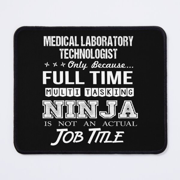 Item preview, Medical Laboratory Technologist designed and sold by jeromgaug336.