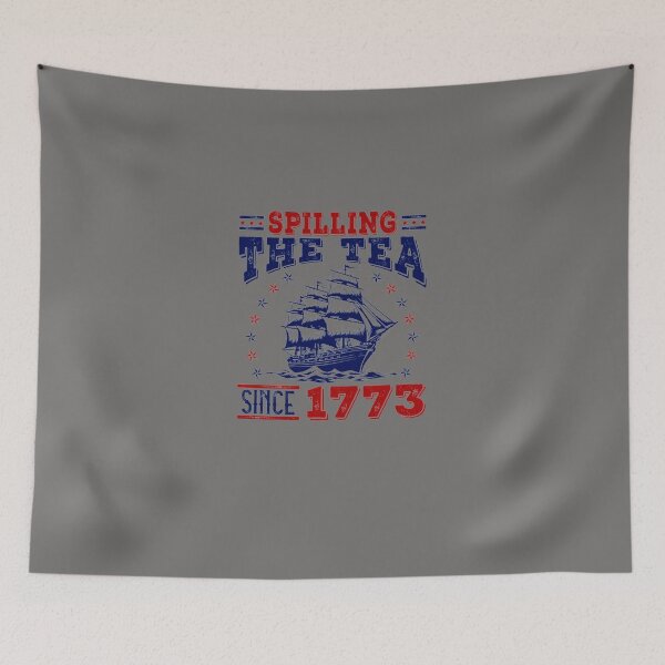 Item preview, SPILLING-THE-TEA-SINCE-1773-T-SHIRT designed and sold by TaysomToombsf.