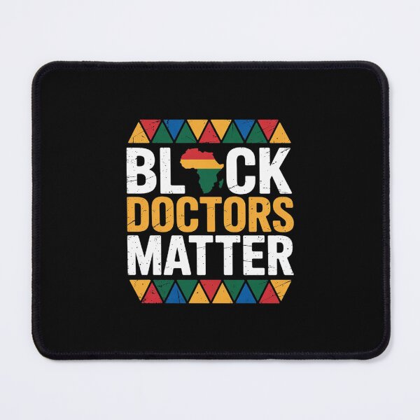 Item preview, Black Doctors matter Apparel, History Medical Pride Women designed and sold by CombatTask.
