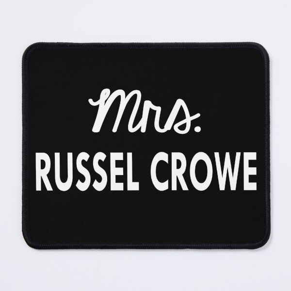 Item preview, Mrs Russel Crowe designed and sold by Sasya.