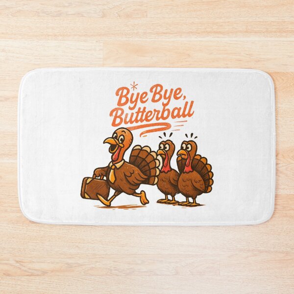 Item preview, Bye Bye Butterball – Funny Thanksgiving Turkey Escape Design designed and sold by denip.