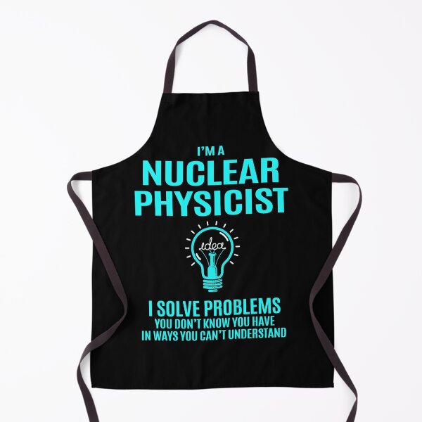 Item preview, Nuclear Physicist designed and sold by liviawong435.