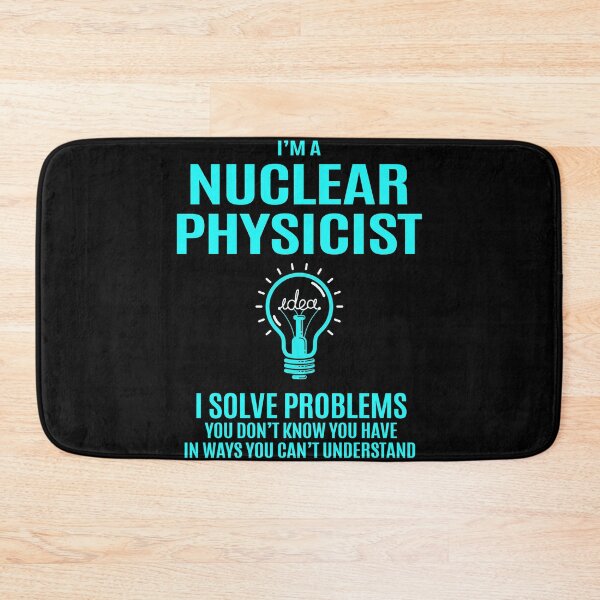 Item preview, Nuclear Physicist designed and sold by liviawong435.