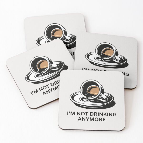 Item preview, I'm Not Drinking Anymore Design with Spilled Coffee Cup and Minimalist Humor designed and sold by SplashTastic.