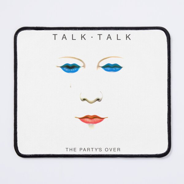Item preview,  Talk Talk - The Party'S Over (No Outline) designed and sold by JOSEEScaNDON1.