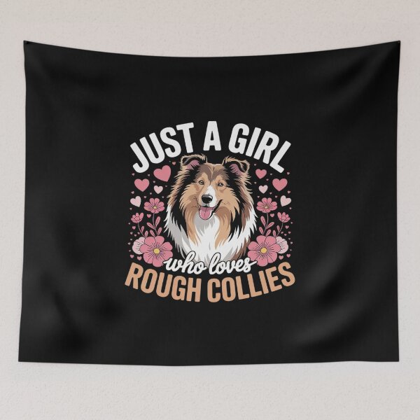 Item preview, Floral Rough Collie Dog Just A Girl Who Loves Rough Collies  designed and sold by MathisBellanger.