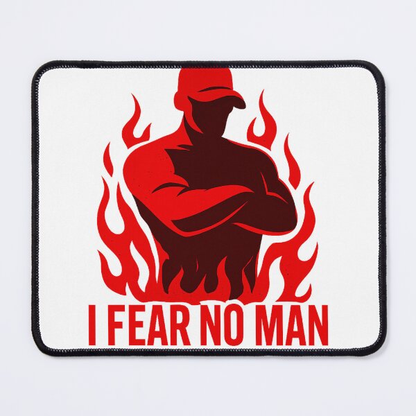 Item preview, I FEAR NO MAN designed and sold by NIkaRobin.