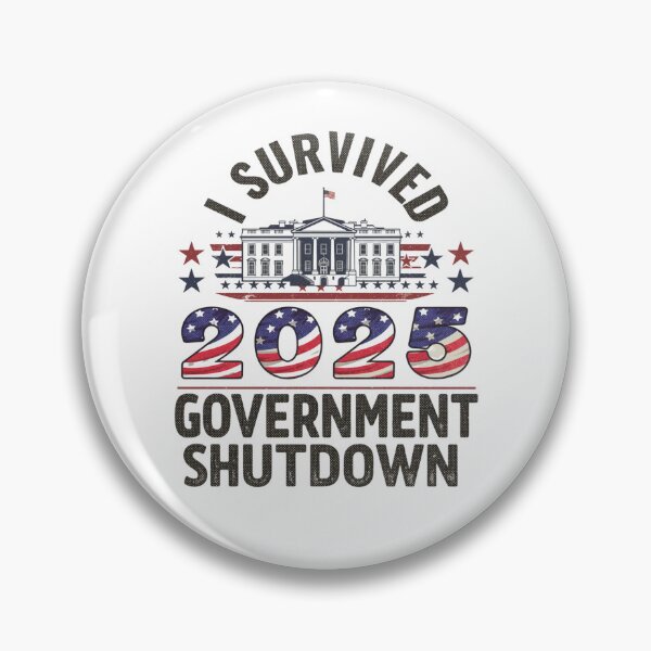 Item preview,  government shutdown I Survived the 2025 Government Shutdown – Vintage Political Humor designed and sold by Sendowart.