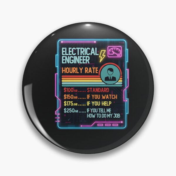 Item preview, Electrical Engineer Hourly Rate Job Humor designed and sold by hexenor.