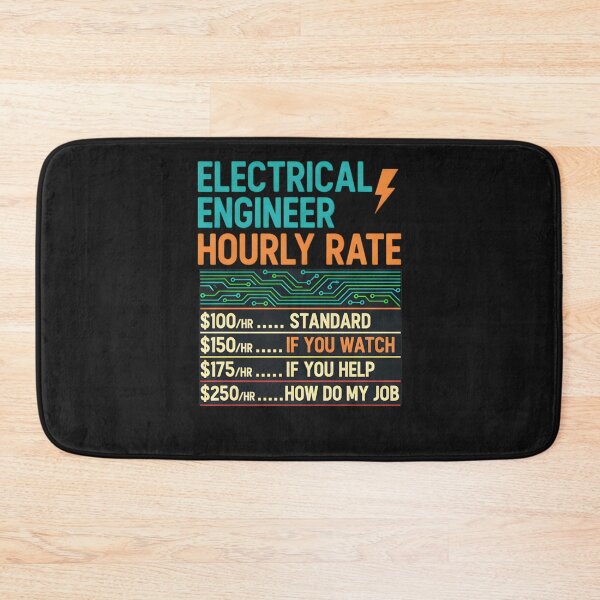 Item preview, Electrical Engineer Hourly Rate Job Humor designed and sold by hexenor.