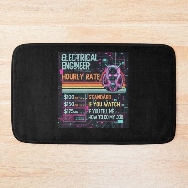 Item preview, Electrical Engineer Hourly Rate Job Humor designed and sold by hexenor.