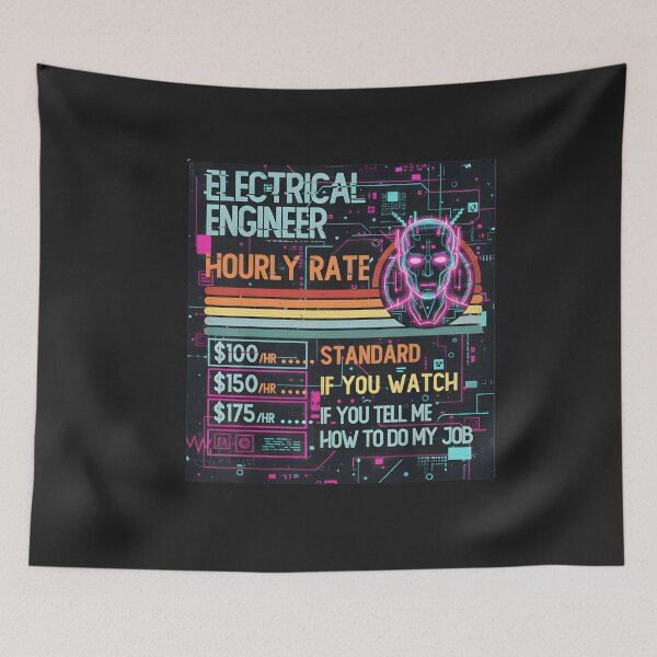 Item preview, Electrical Engineer Hourly Rate Job Humor designed and sold by hexenor.