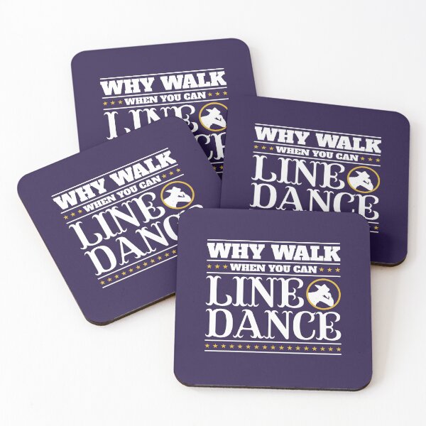 Item preview, Why Walk When You Can Line Dance designed and sold by jaygo.