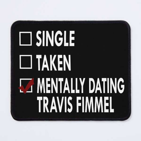 Item preview, Mentally dating Travis Fimmel designed and sold by Sasya.