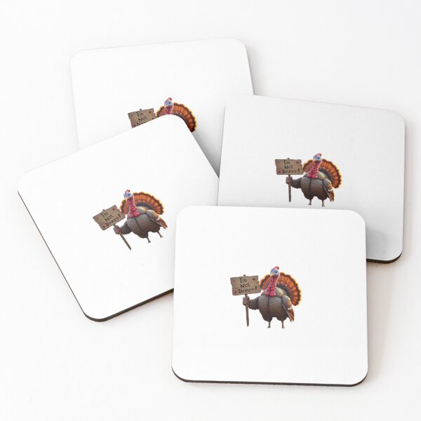 Item preview, Turkey holding a sign: “I’m Not Dinner!” designed and sold by STICKERS FOR SALE NOW.